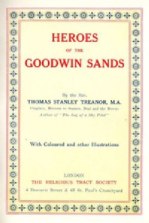 [Gutenberg 24685] • Heroes of the Goodwin Sands